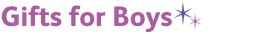 Gifts for Boys
